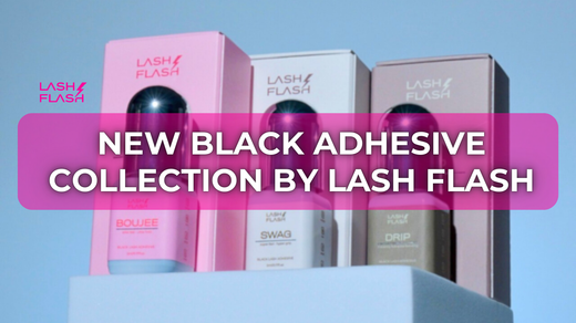 New Black Adhesive Collection by Lash Flash